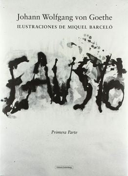 Fausto. Volumen I | Johann Wolfgang von Goethe