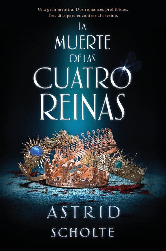 LA MUERTE DE LAS CUATRO REINAS | SCHOLTE