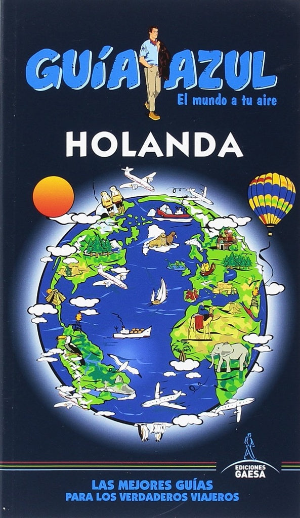 Holanda. Guía Azul | Ediciones Gaesa