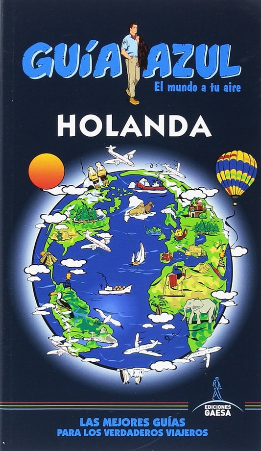 Holanda. Guía Azul | Ediciones Gaesa