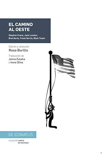 El camino al Oeste | STEPHEN CRANE