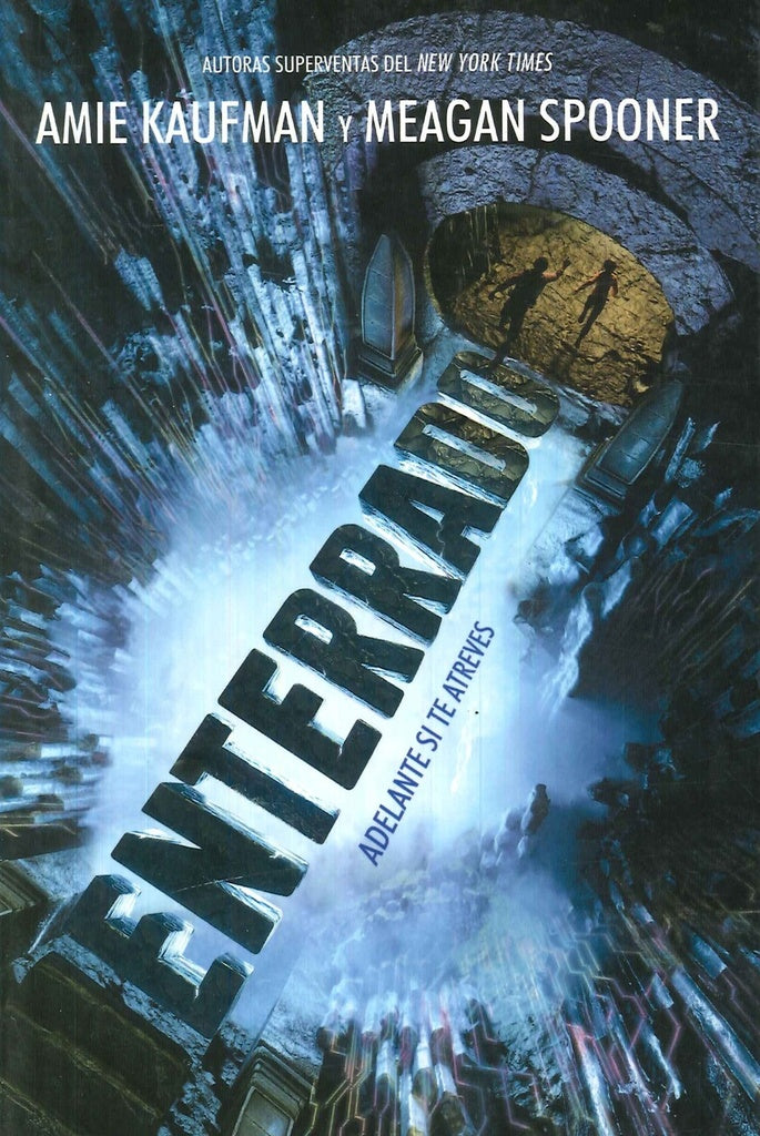 Enterrados | Amie Kaufman/ Megan Spooner