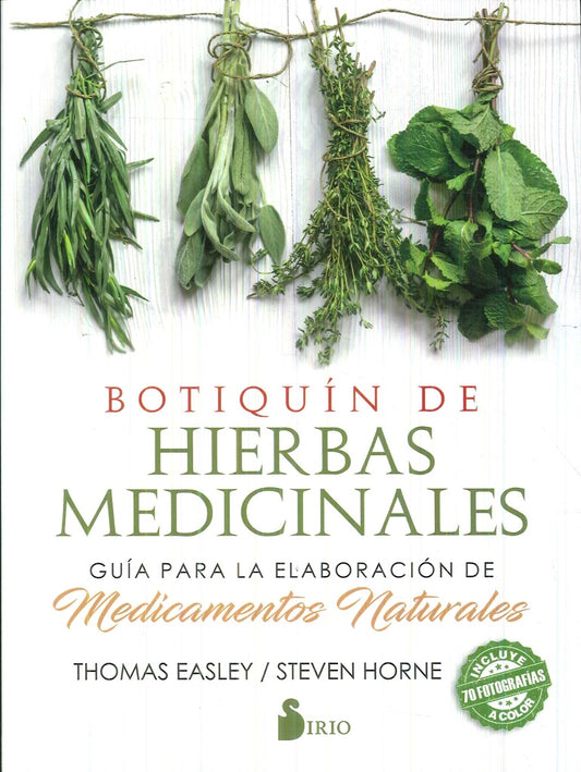 Botiquín de hierbas medicinales | Thomas Easley; Steven Horne