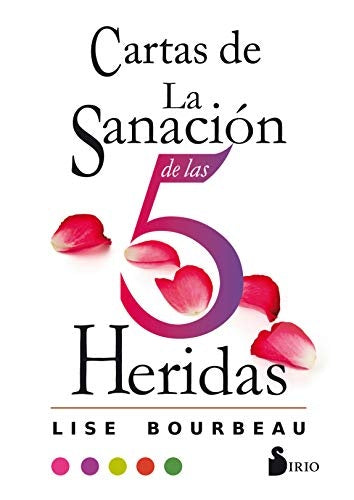 Cartas de la sanación de las 5 heridas | LISE BOURBEAU