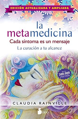 La Metamedicina | CLAUDIA RAINVILLE