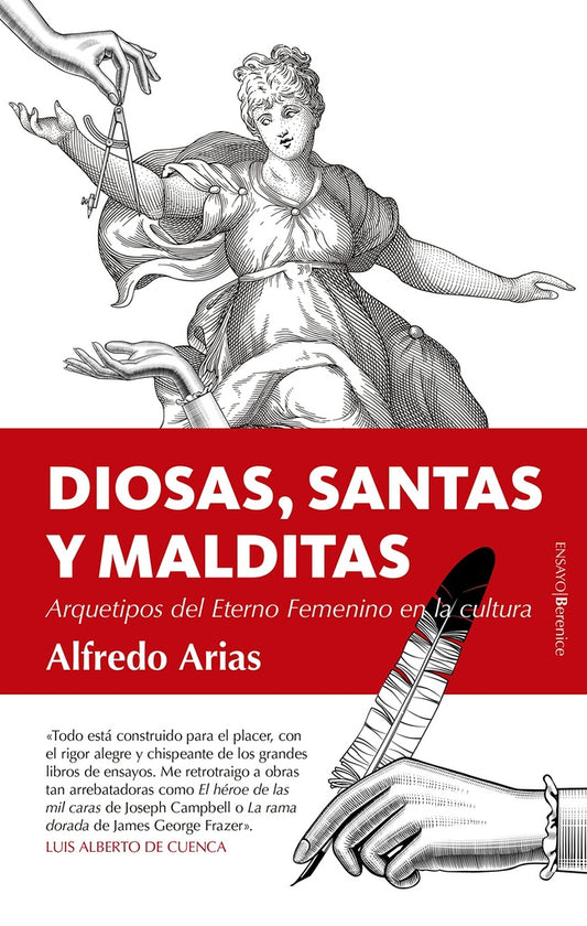 Diosas, santas y malditas | Alfredo Arias