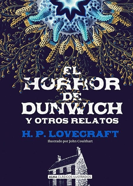 El horror de Dunwich y otros relatos | H.P. Lovecraft