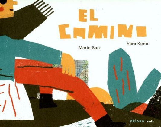 El camino | Mario Satz