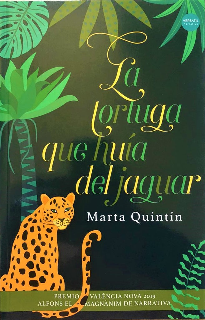 La tortuga que huía del jaguar | MARTA QUINTIN