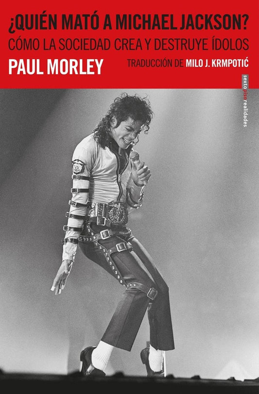 Quién mató a Michael Jackson? | Paul Morley