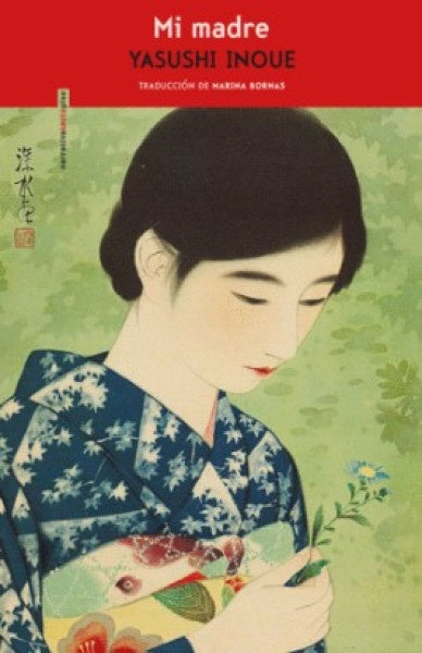 Mi madre | Yasushi Inoue