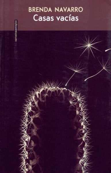 Casas vacías | Brenda Navarro