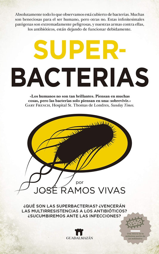 Superbacterias | José Ramos Vivas