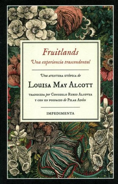 Fruitlands: Una experiencia trascendental | LOUISA MAY ALCOTT