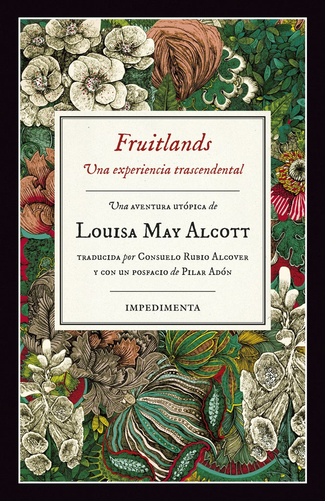 Fruitlands: Una experiencia trascendental | LOUISA MAY ALCOTT