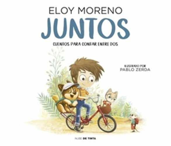 Juntos | Eloy Moreno