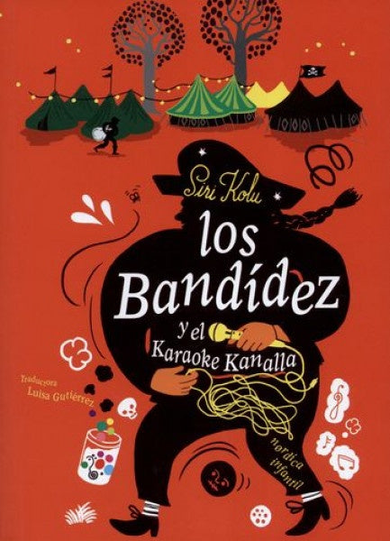 Los Bandídez y el Karaoke Kanalla | Siri Kolu