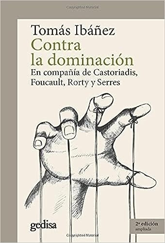 Contra la dominación | TOMAS IBAÑEZ