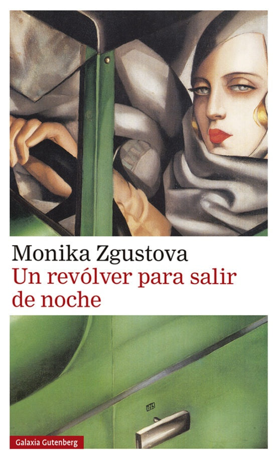 Un revólver para salir de noche | MONIKA ZGUSTOVA