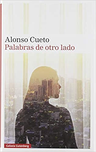 Palabras de otro lado | Alonso Cueto
