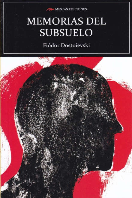 Memorias del subsuelo | Fiódor Dostoyevski