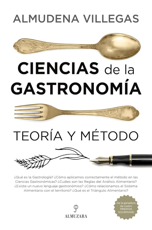 Ciencias de la gastronomía: teoría y método | ALMUDENA VILLEGAS