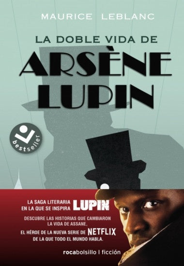 La doble vida de Arsène Lupin. Arsène Lupin 3 | MAURICE LEBLANC