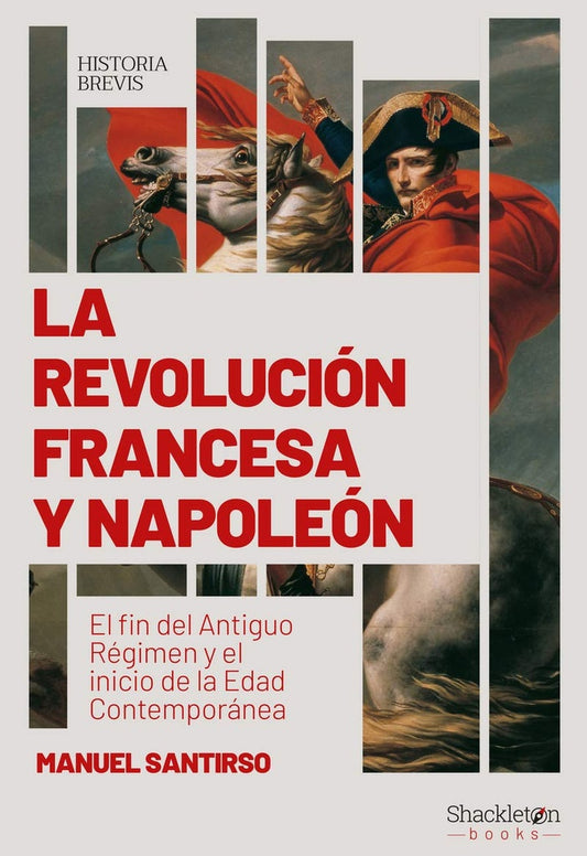 La revolución francesa y Napoleón | Manuel Santirso