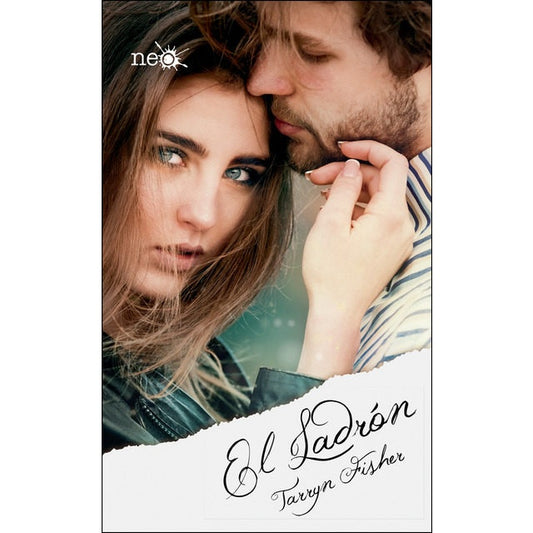 El ladrón. Quiéreme con mentiras 3 | TARRYN FISHER