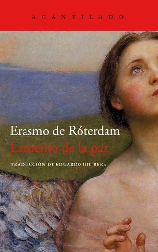 Lamento de la paz | ERASMO DE ROTTERDAM