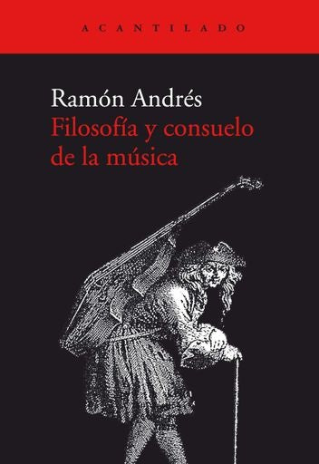 Filosofía y consuelo de la música  | RAMON ANDRES