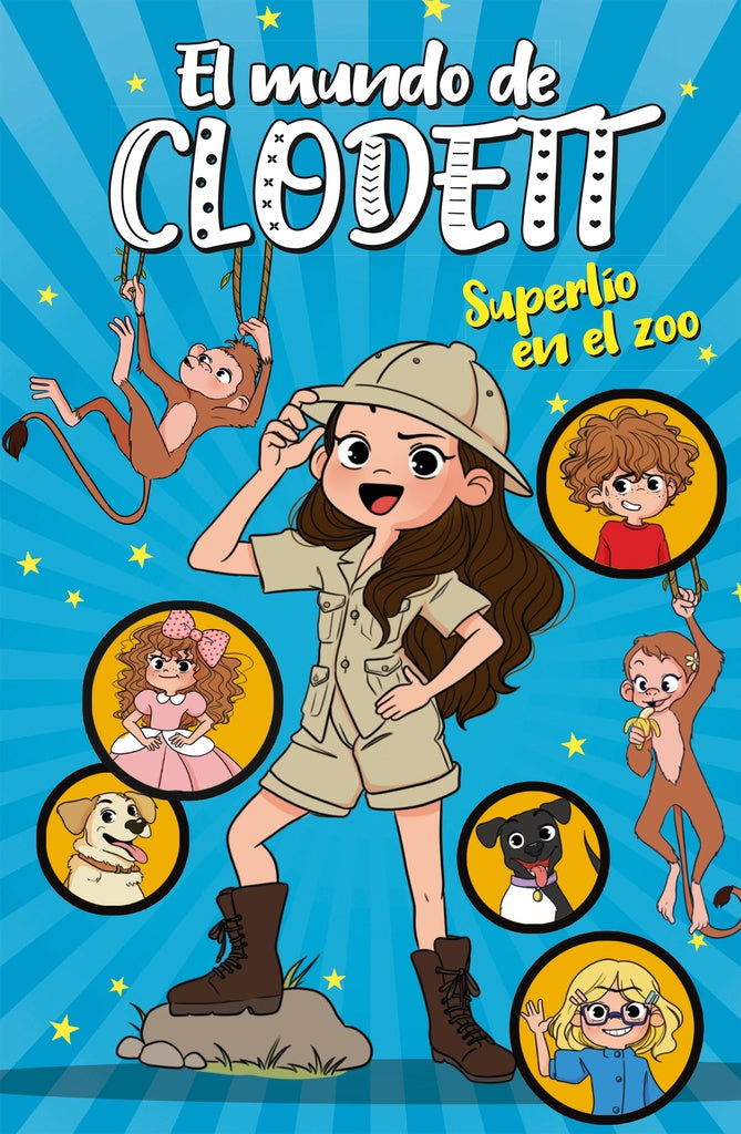 Superlío en el zoo. El mundo de Clodett 3 | Clodett