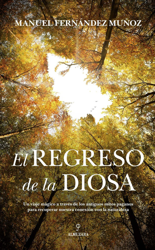 El regreso de la diosa | MANUEL FERNANDEZ MUÑOZ