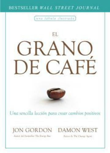 El grano de café | JON GORDON