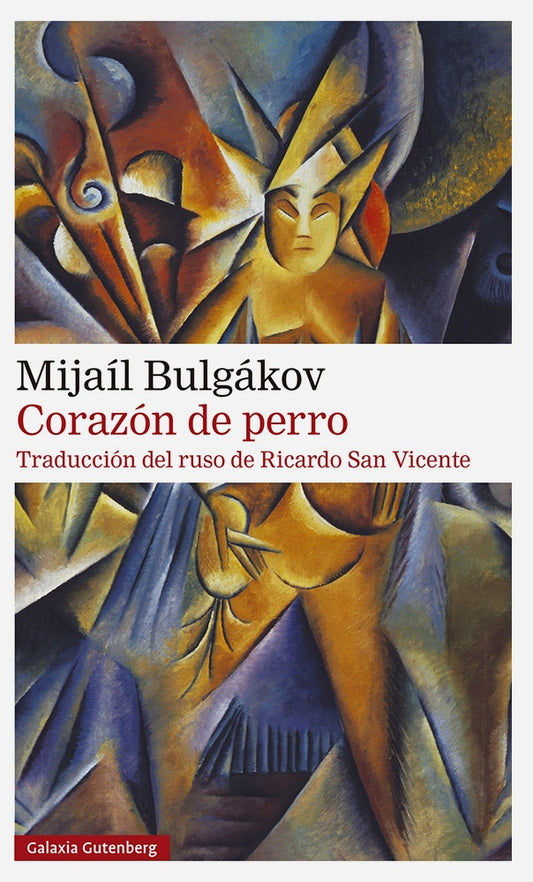 Corazón de perro | MIJAIL BULGAKOV