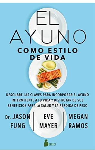 El ayuno como estilo de vida | JASON FUNG