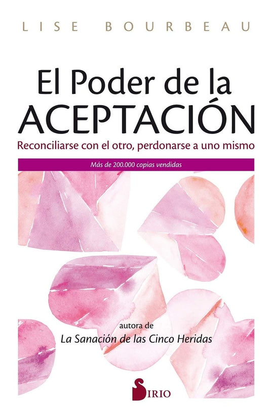 El poder de la aceptación | Lise Bourbeau