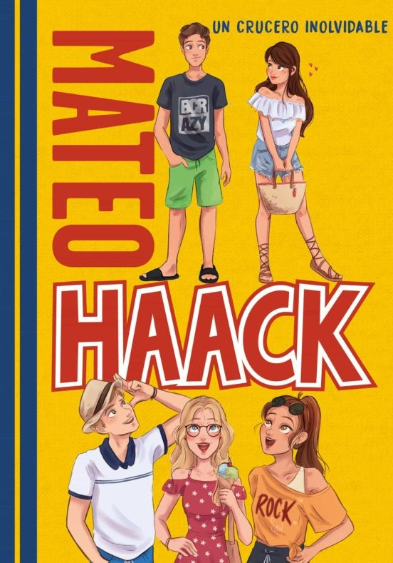Un crucero inolvidable (Mateo Haack 2) | THE CRAZY HAACKS