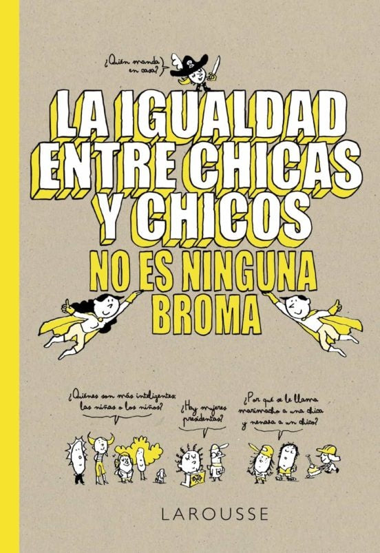 La igualdad entre chicas y chicos no es | Varios autores