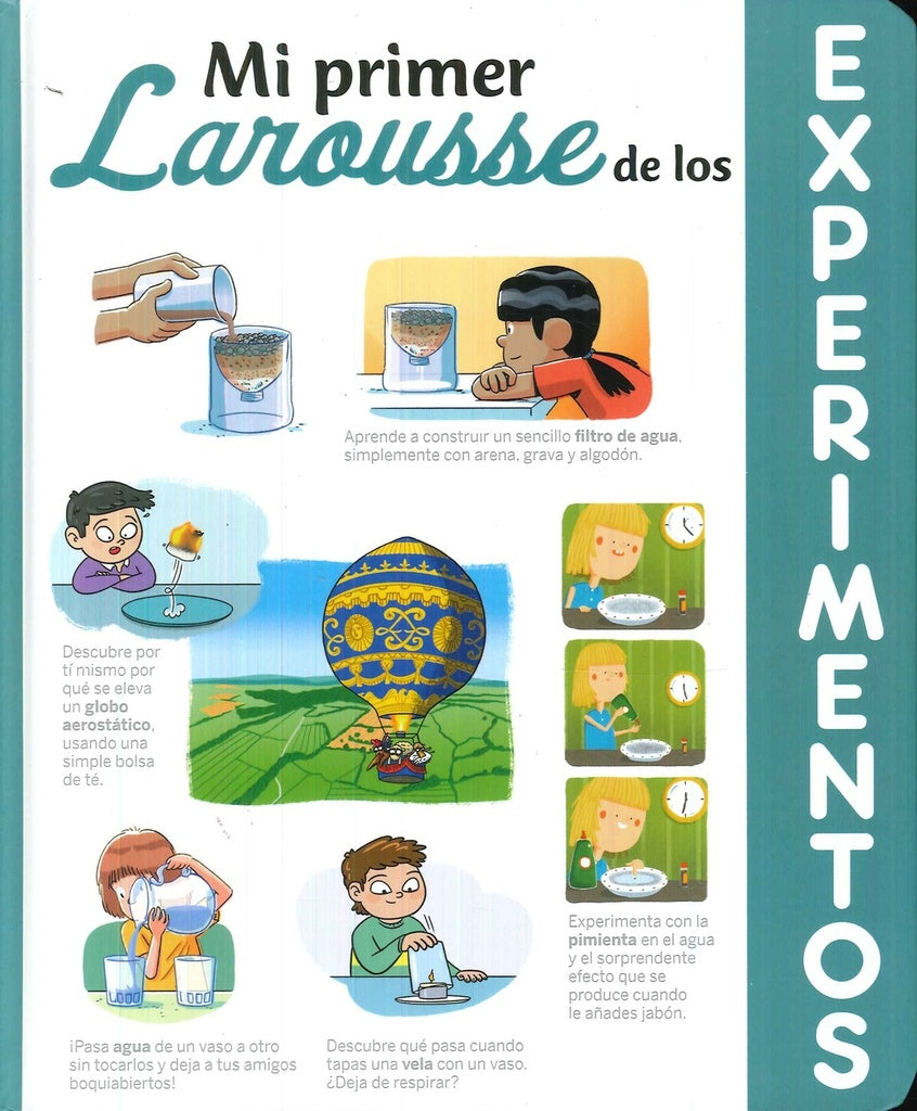 Mi primer Larousse de los Experimentos | Varios autores