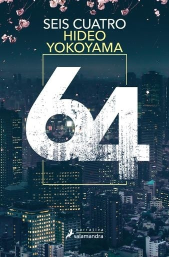Seis Cuatro | Hideo Yokoyama