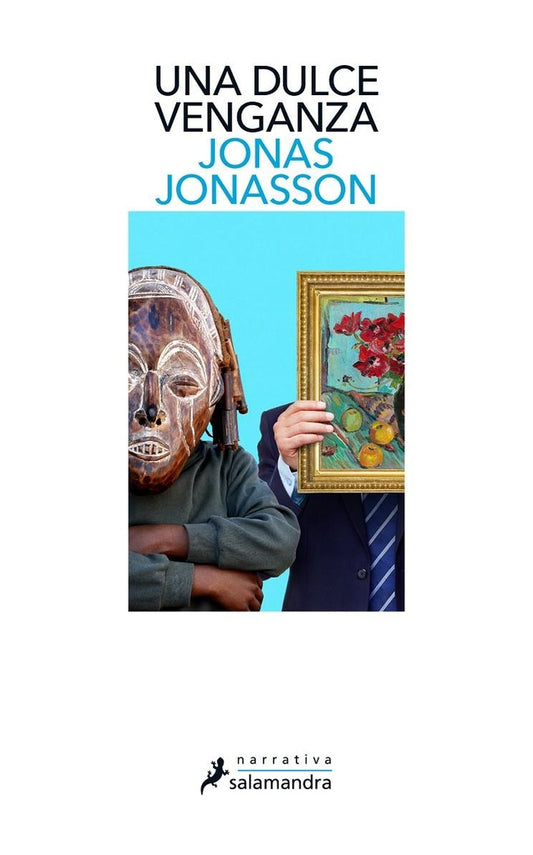 Una dulce venganza | JONAS JONASSON