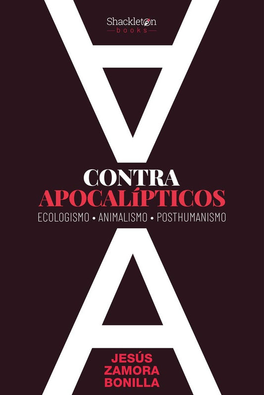Contra apocalípticos | BONILLA  JESUS ZAMORA