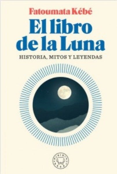 El libro de la luna | Fatoumata Kebe
