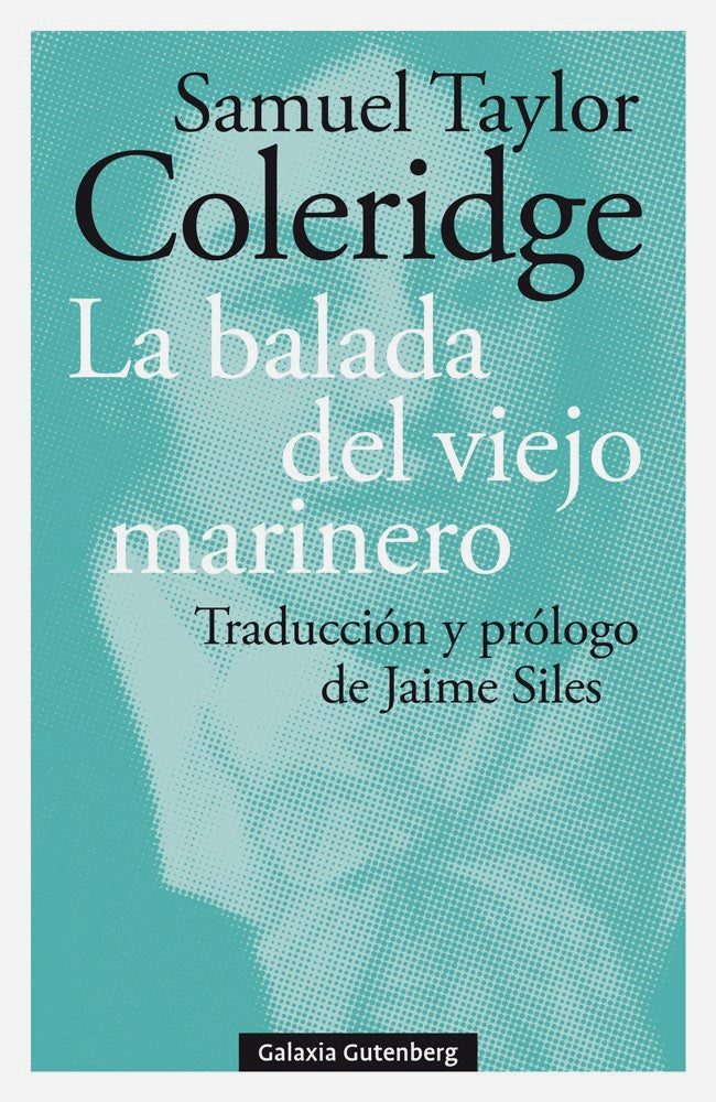 La balada del viejo marinero | Samuel Taylor Coleridge