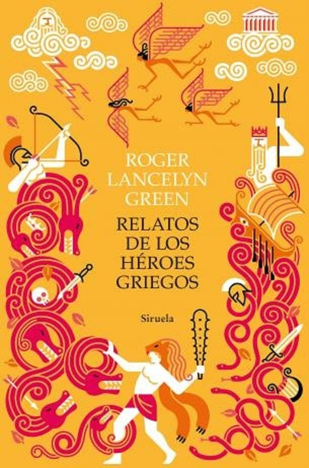 Relatos de los héroes griegos | LANCELYN GREEN ROGER