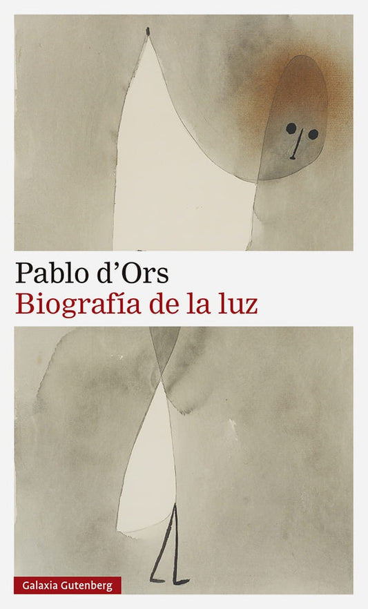 Biografía de la luz | JUAN PABLO D'ORS
