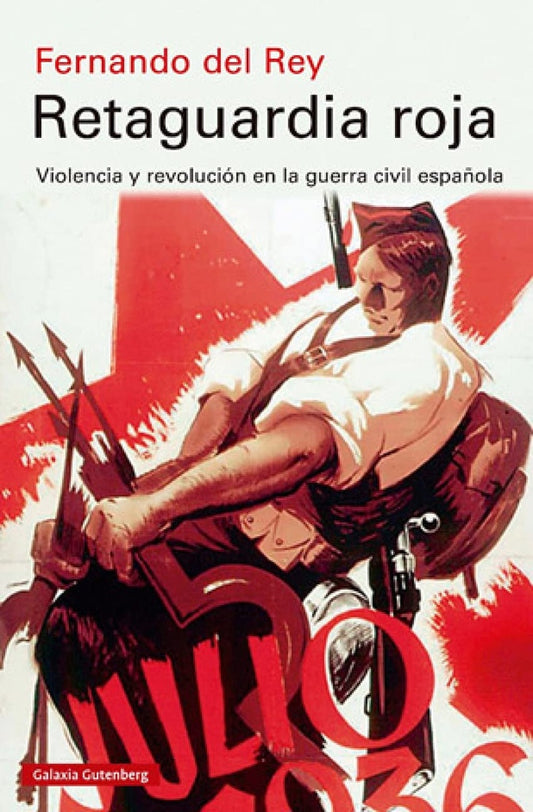 Retaguardia roja | FERNANDO DEL REY