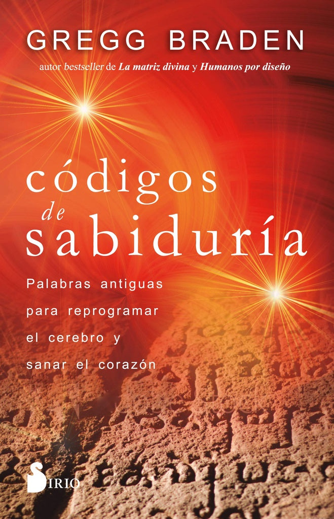 Códigos de sabiduría | GREGG BRADEN