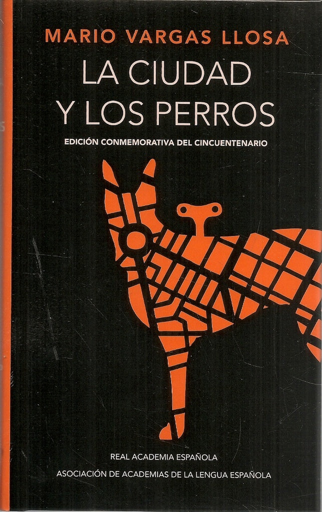 LA CIUDAD Y LOS PERROS (ED. RAE) | MARIO VARGAS LLOSA